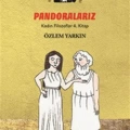 Pandoralarız - Kadın Filozoflar 4. Kitap