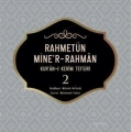 Rahmetün Miner Rahman; Kuran-ı Kerim Tefsiri 2