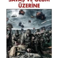 Savaş ve Ölüm Üzerine