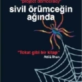 Sivil Örümceğin Ağında