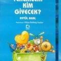 Terlikleri Kim Giyecek?