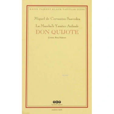 Don Quijote (2 Cilt, Kutulu); La Manchalı Yaratıcı Asilzade