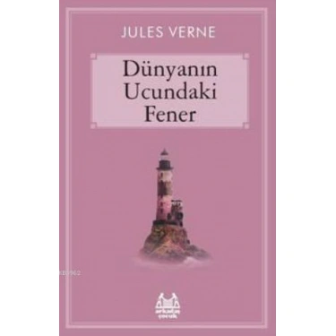 Dünyanın Ucundaki Fener