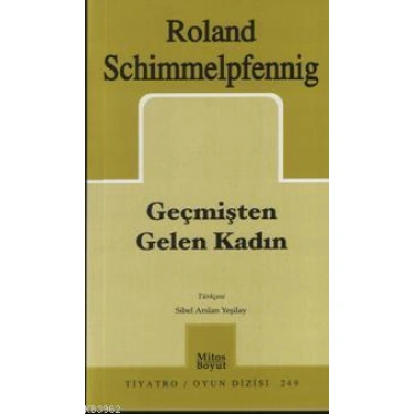 Geçmişten Gelen Kadın