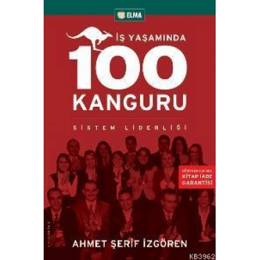 İş Yaşamında 100 Kanguru; Sistem Liderliği