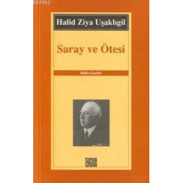 Saray ve Ötesi