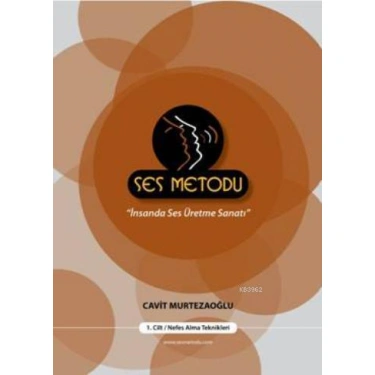 Ses Metodu - 1; Nefes Alma Teknikleri