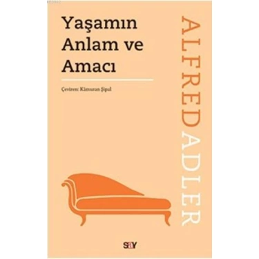 Yaşamın Anlam ve Amacı