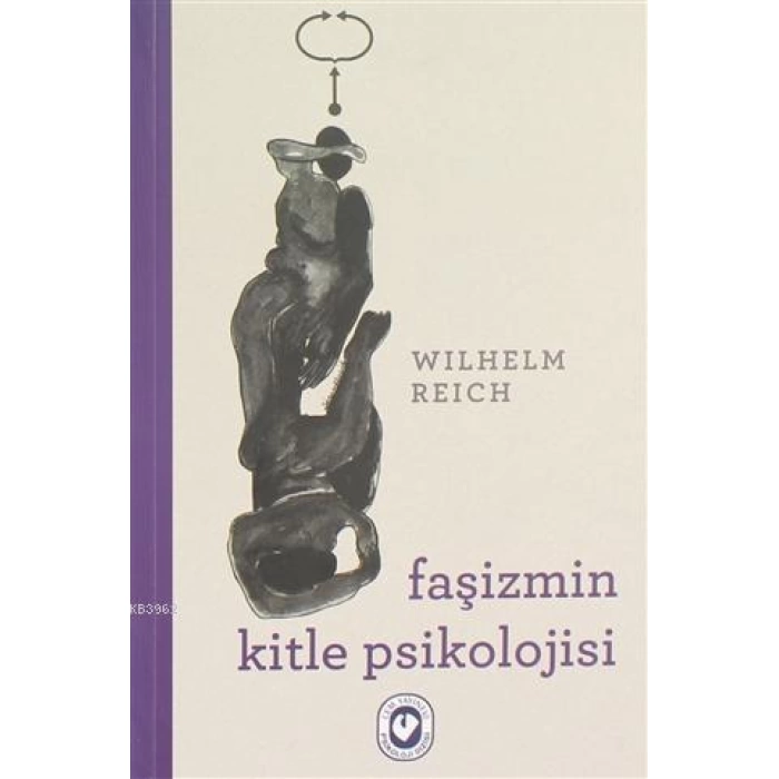 Faşizmin Kitle Psikolojisi