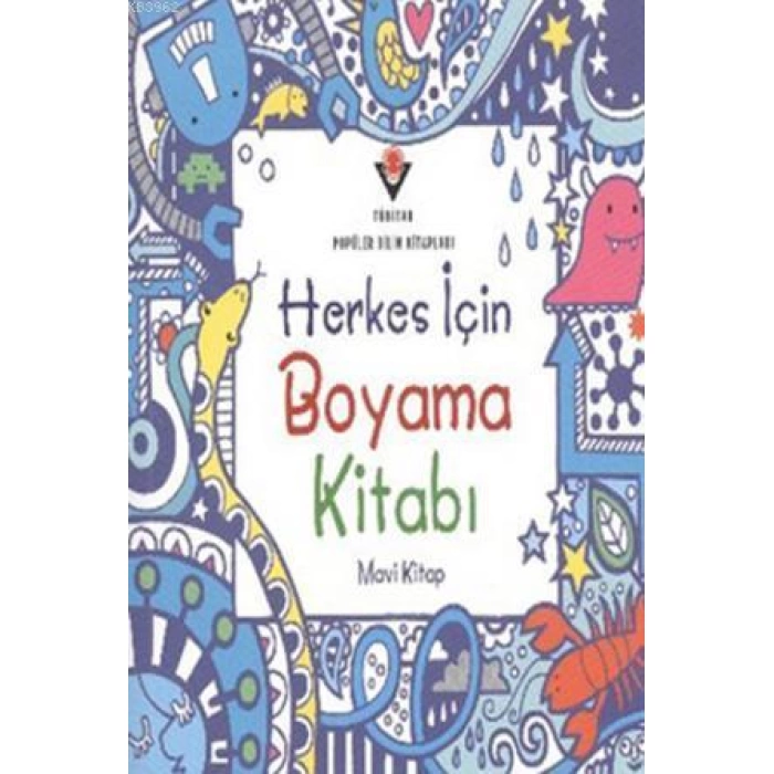 Herkes İçin Boyama Kitabı (Mavi Kitap)