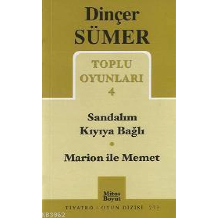 Toplu Oyunları 4; Sandalım Kıyıya Bağlı - Marion ile Memet