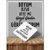 Boyum Kısa Diye Mi Güzel Günler Göremiyorum Yüksek Kalite Baskılı Ahşap Bardak Altlığı