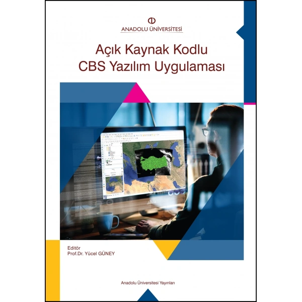 AÇIK KAYNAK KODLU CBS YAZILIM UYGULAMASI