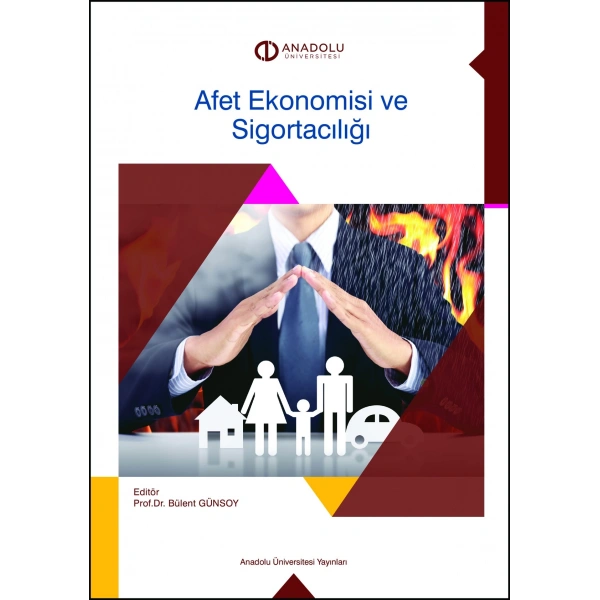 AFET EKONOMİSİ VE SİGORTACILIĞI