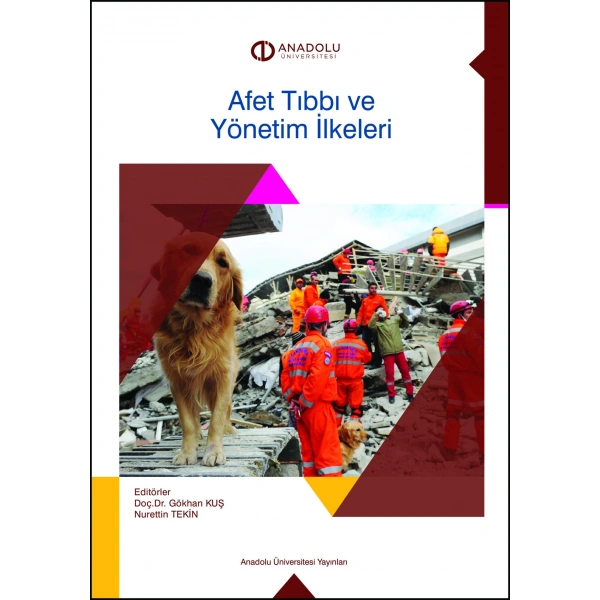 AFET TIBBI VE YÖNETİM İLKELERİ