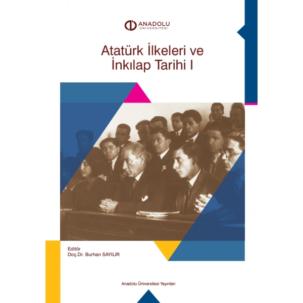 ATATÜRK İLKELERİ VE İNKILAP TARİHİ I