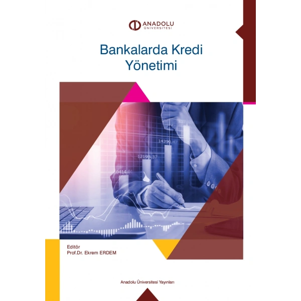 BANKALARDA KREDİ YÖNETİMİ