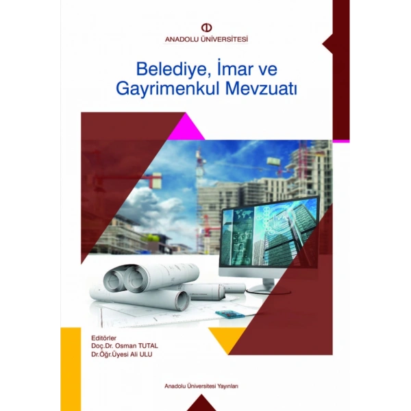 BELEDİYE,İMAR VE GAYRİMENKUL MEVZUATI