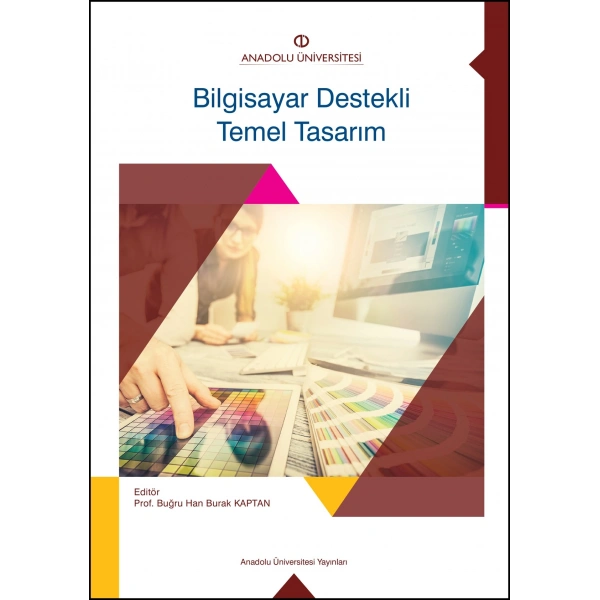 BİLGİSAYAR DESTEKLİ TEMEL TASARIM