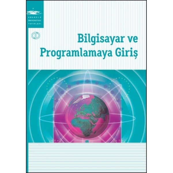 BİLGİSAYAR VE PROGRAMLAMAYA GİRİŞ