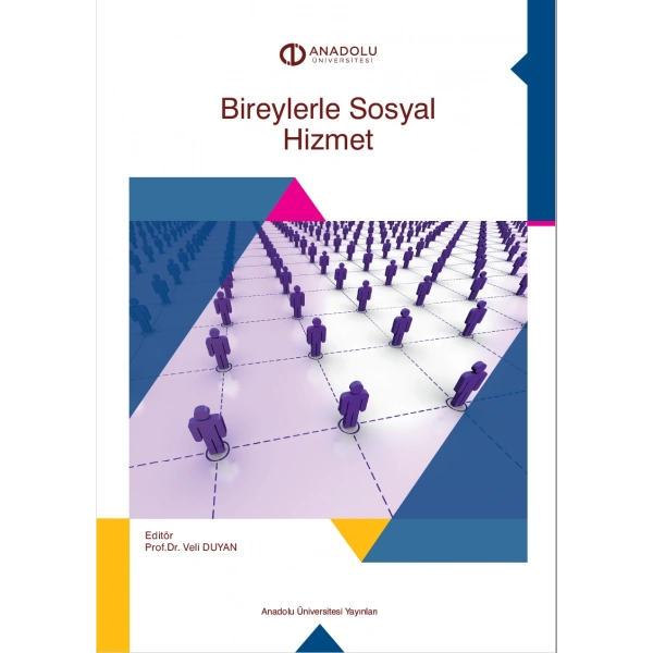 BİREYLERLE SOSYAL HİZMET