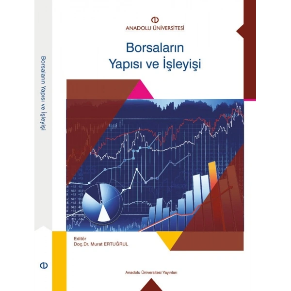 BORSALARIN YAPISI VE İŞLEYİŞİ