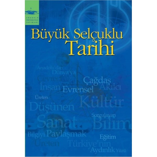 BÜYÜK SELÇUKLU TARİHİ