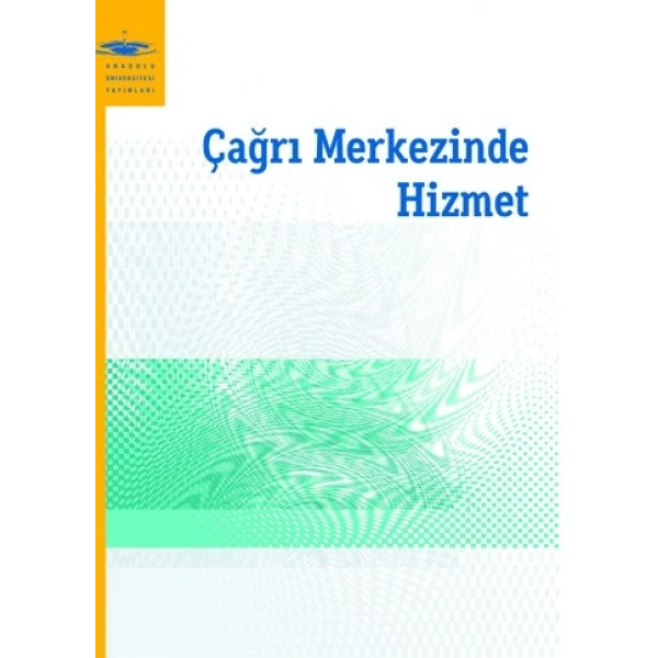 ÇAĞRI MERKEZİNDE HİZMET