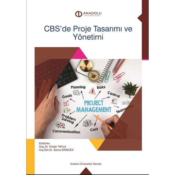 CBSDE PROJE TASARIMI VE YÖNETİMİ