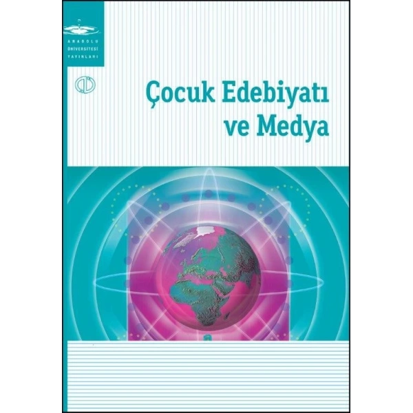 ÇOCUK EDEBİYATI VE MEDYA