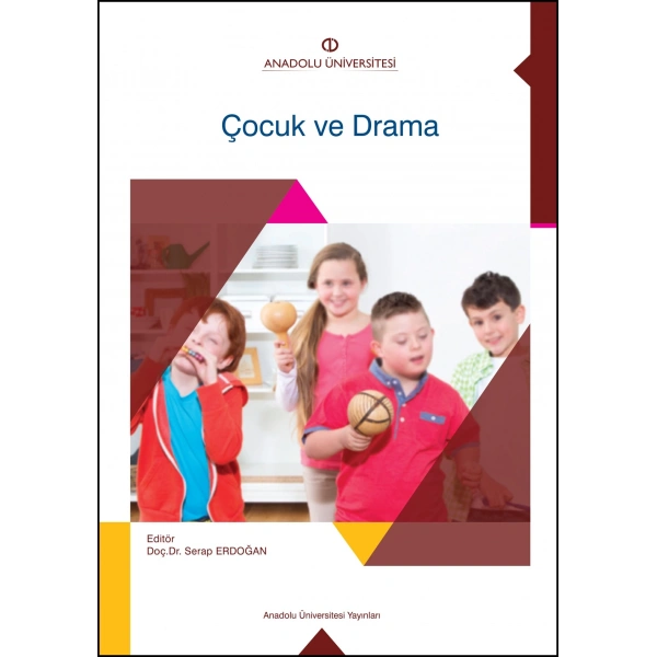 ÇOCUK VE DRAMA