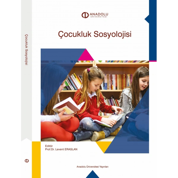 ÇOCUKLUK SOSYOLOJİSİ