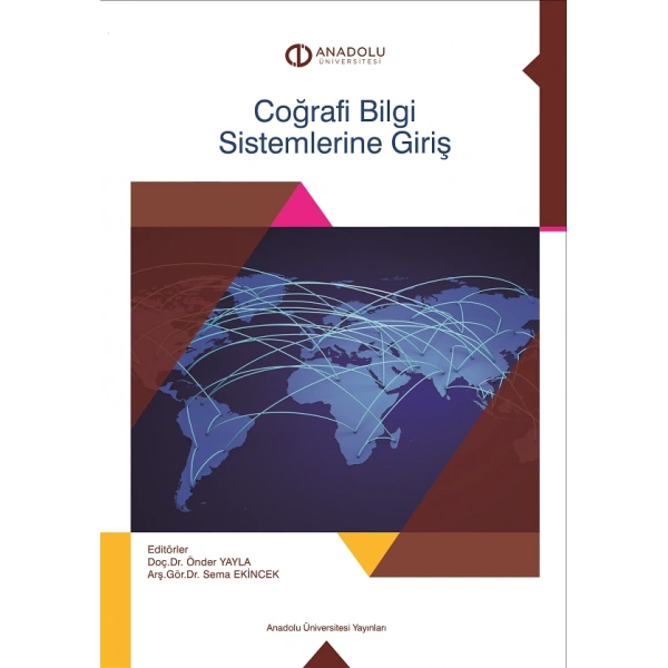 COĞRAFİ BİLGİ SİSTEMLERİNE GİRİŞ
