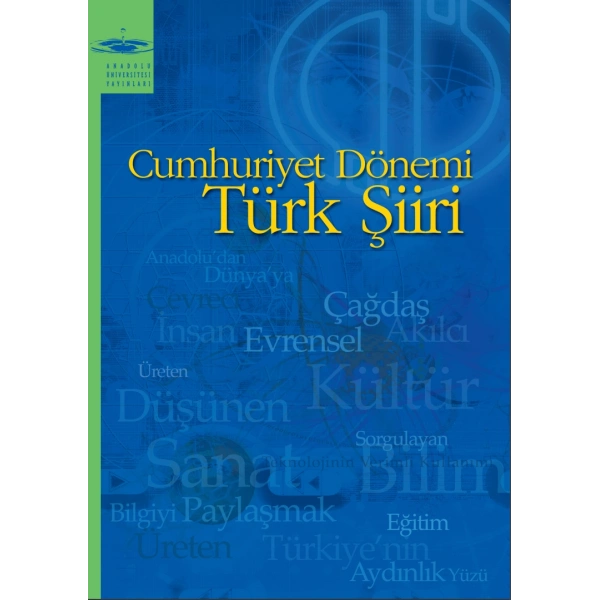 CUMHURİYET DÖNEMİ TÜRK ŞİİRİ