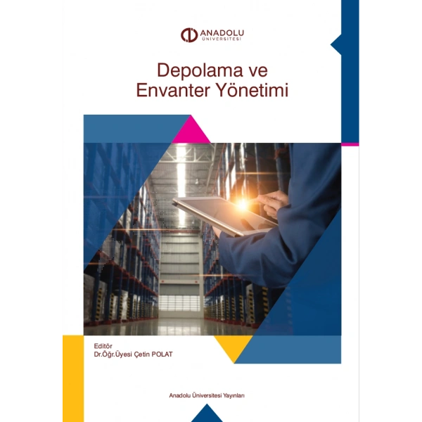 DEPOLAMA VE ENVANTER YÖNETİMİ