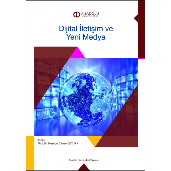 DİJİTAL İLETİŞİM VE YENİ MEDYA
