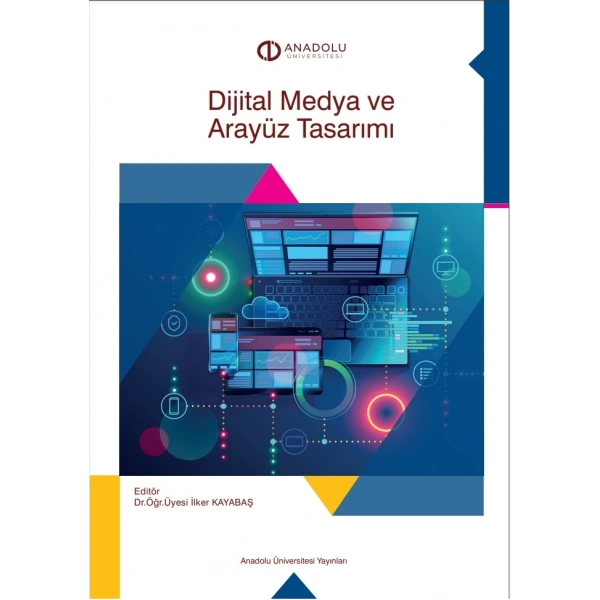 DİJİTAL MEDYA VE ARAYÜZ TASARIMI