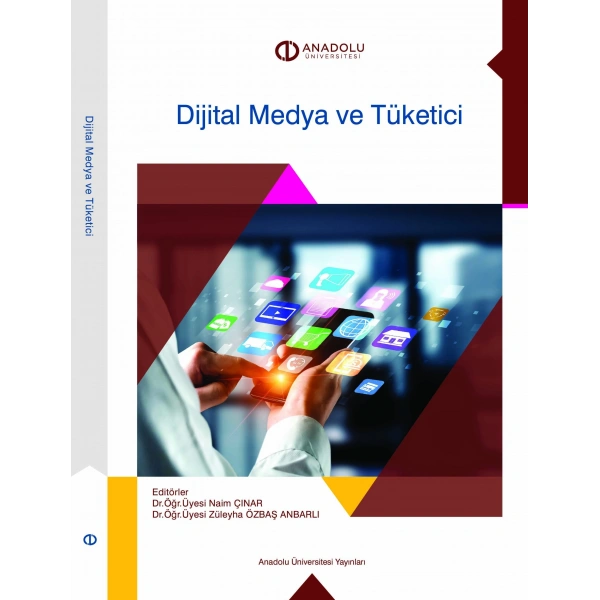 DİJİTAL MEDYA VE TÜKETİCİ