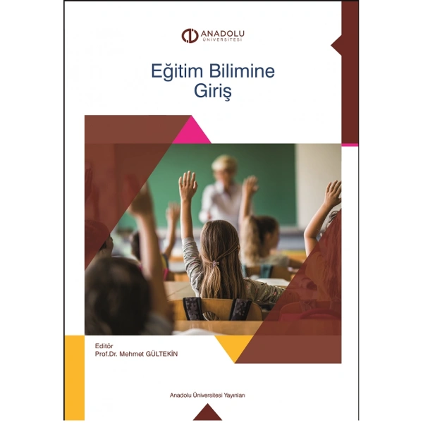 EĞİTİM BİLİMİNE GİRİŞ