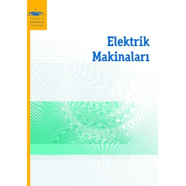 ELEKTRİK MAKİNALARI