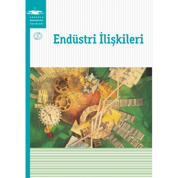 ENDÜSTRİ İLİŞKİLERİ