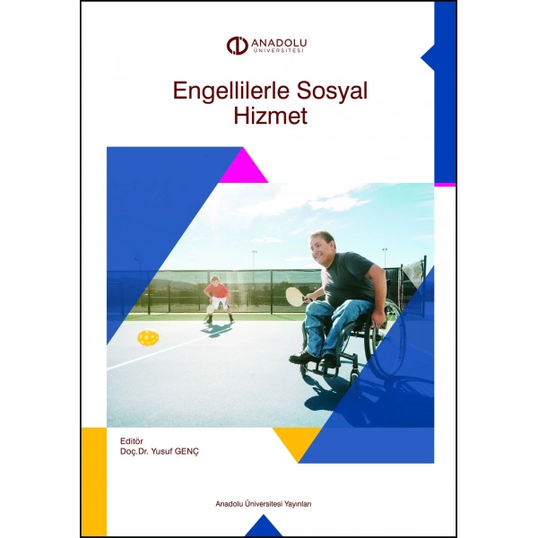ENGELLİLERLE SOSYAL HİZMET