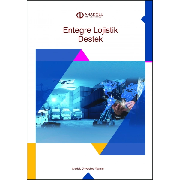 ENTEGRE LOJİSTİK DESTEK