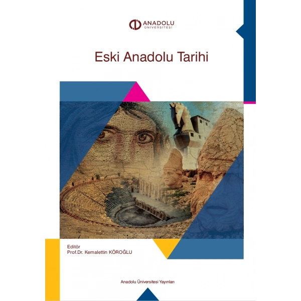 ESKİ ANADOLU TARİHİ