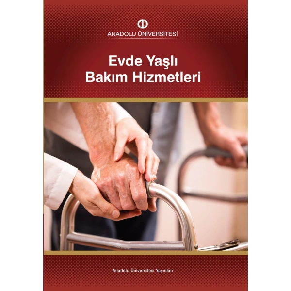 EVDE YAŞLI BAKIM HİZMETLERİ