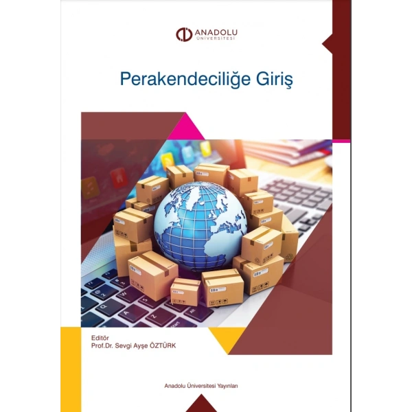 PERAKENDECİLİĞE GİRİŞ