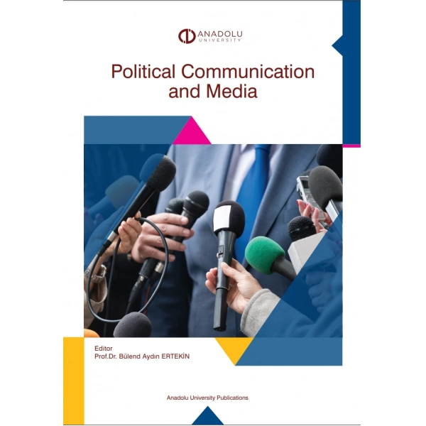POLITICAL COMMUNICATION AND MEDIA