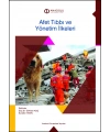 AFET TIBBI VE YÖNETİM İLKELERİ