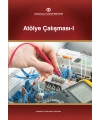 ATÖLYE ÇALIŞMASI I