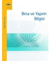 BİNA VE YAPIM BİLGİSİ